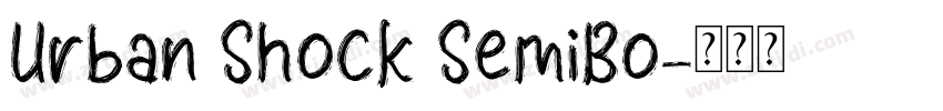 Urban Shock SemiBo字体转换